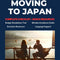 Step-by-Step Guide to Moving to Japan (Guidebook)